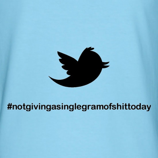 Not Giving A Single Gram Of Shit Today t shirt
